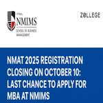 NMAT 2025 Registration Closing on October 10 Last Chance to Apply for MBA at NMIMS